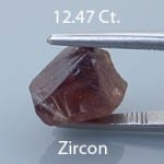 Rough version of Ultra Brilliant Cut Zircon