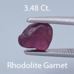 Rough version of Brilliant Square Cut Rhodolite Garnet